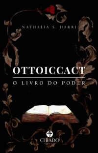 Ottoiccact - O Livro do Poder