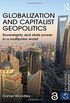 Globalization and Capitalist Geopolitics (Open Access): Sovereignty and state power in a multipolar world