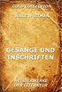Gesnge und Inschriften (German Edition)