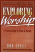 Exploring Worship