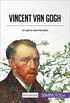 Vincent van Gogh: Un genio atormentado (Arte y literatura) (Spanish Edition)