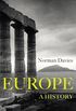 Europe: A History (English Edition)