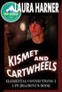 Kismet and Cartwheels: Willow Springs Ranch 5.5 (English Edition)