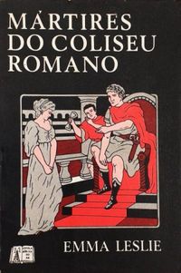 Mrtires do Coliseu Romano