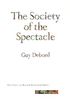 The Society of the Spectacle (Paper)