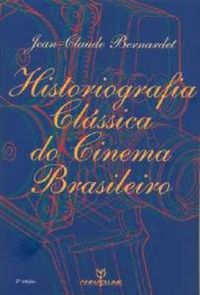 Historiografia clssica do cinema brasileiro