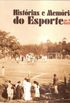 Histrias e memrias do esporte em Minas Gerais