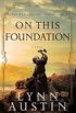 On This Foundation (The Restoration Chronicles Book #3) (English Edition)