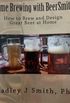 Home Brewing with BeerSmith