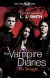 The Vampire Diaries: The Struggle (English Edition)
