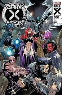 Dark X-Men (2023-) #1 (of 5)