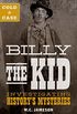 Cold Case: Billy the Kid: Investigating History