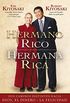 Hermano Rico, Hermana Rica (Spanish Edition)