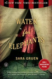 Water for Elephants: A Novel (English Edition)