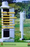 Chuvas Intensas e Chuva para Dimensionamento de Estruturas de Drenagem para o Estado de Santa Catarina