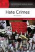 Hate Crimes: A Reference Handbook, 3rd Edition (Contemporary World Issues) (English Edition)