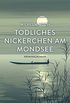 Tdliches Nickerchen am Mondsee (German Edition)