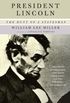President Lincoln (English Edition)