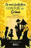 Os mais fantsticos contos de Grimm