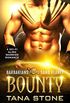 Bounty: A Sci-Fi Alien Warrior Romance