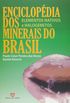 Enciclopedia Dos Minerais Do Brasil