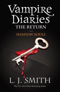 The Return: Shadow Souls