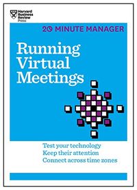 Running Virtual Meetings (HBR 20-Minute Manager Series) (English Edition)