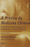 A Prtica da Medicina Chinesa