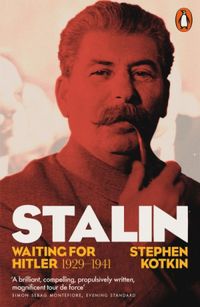 Stalin, Vol. II: Waiting for Hitler, 19291941