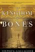 The Kingdom of Bones: A Novel (English Edition)