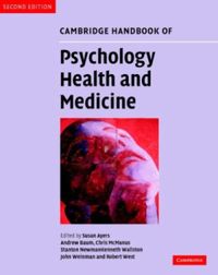 Cambridge Handbook of Psychology, Health, and Medicine