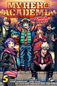 My Hero Academia: School Briefs, Vol. 5: Underground Dungeon (English Edition)
