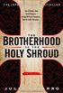 The Brotherhood of the Holy Shroud: A Novel (English Edition)