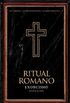 Exorcismo: O Ritual Romano