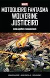 Motoqueiro Fantasma, Wolverine, Justiceiro: Coraes Sombrios