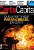 Revista CARTA CAPITAL - Edio 785 - 05 de fevereiro de 2014