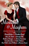 Mistletoe and Mayhem: A Regency Holiday Romance Anthology (English Edition)