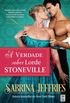 A Verdade Sobre Lorde Stoneville