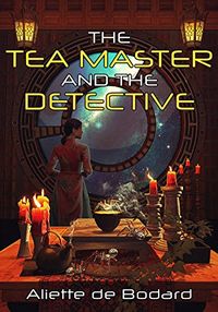 The Tea Master and the Detective (English Edition)