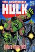 O Incrvel Hulk: Futuro Imperfeito #01 (1992)