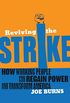 Reviving the Strike: How Working People Can Regain Power and Transform America (English Edition)