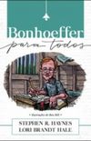 Bonhoeffer para Todos