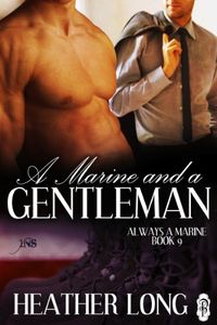 A Marine and a Gentleman (Always a Marine series Book 9) (English Edition)