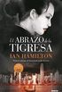 El abrazo de la tigresa (Umbriel thriller) (Spanish Edition)