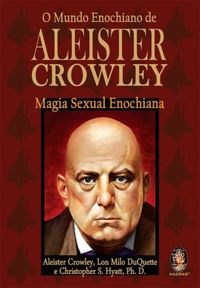 Mundo Enochiano de Aleister Crowley
