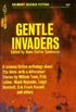 Gentle Invaders