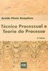 Tcnica processual e teoria do processo