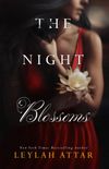 The Night Blossoms