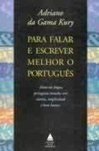 Para falar e escrever melhor o portugus