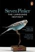The Language Instinct: How the Mind Creates Language (Penguin Science) (English Edition)